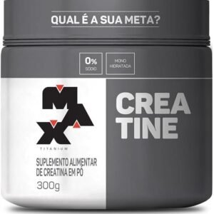 Max Titanium Creatina – Suplemento alimentar de creatina em pó, 300g